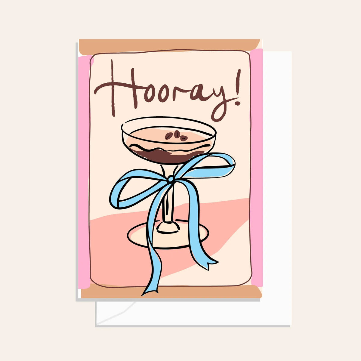 Sip Sip Hooray Espresso Card